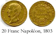 A gold Napoléon coin, dating from 1803, worth 20 francs